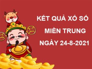 Phân tích KQSX Miền Trung thứ 3 ngày 24/8/2021